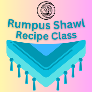 Rumpus Shawl Recipe Class